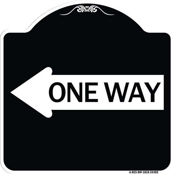 Signmission One Way With Left Arrow Heavy-Gauge Aluminum Architectural Sign, 18" x 18", BW-1818-24385 A-DES-BW-1818-24385 - main
